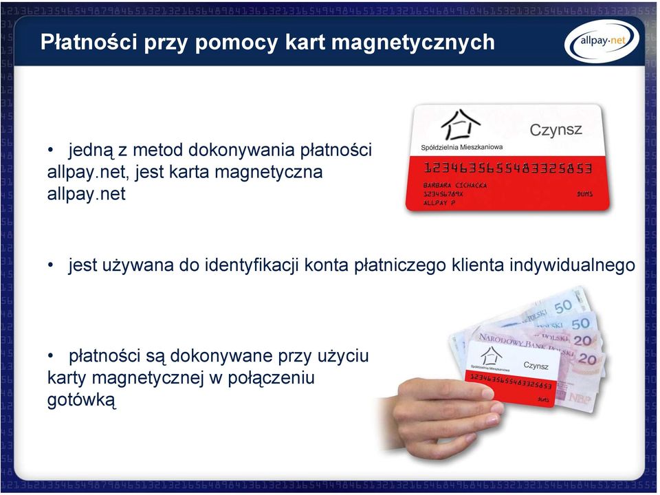 net jest używana do identyfikacji konta płatniczego klienta