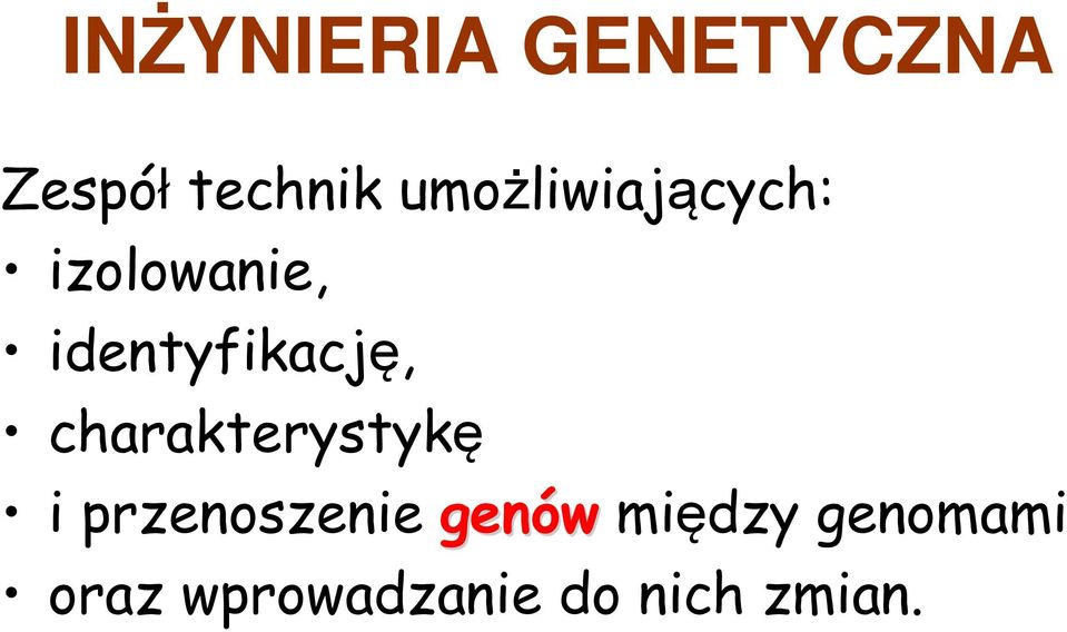 identyfikację, charakterystykę i