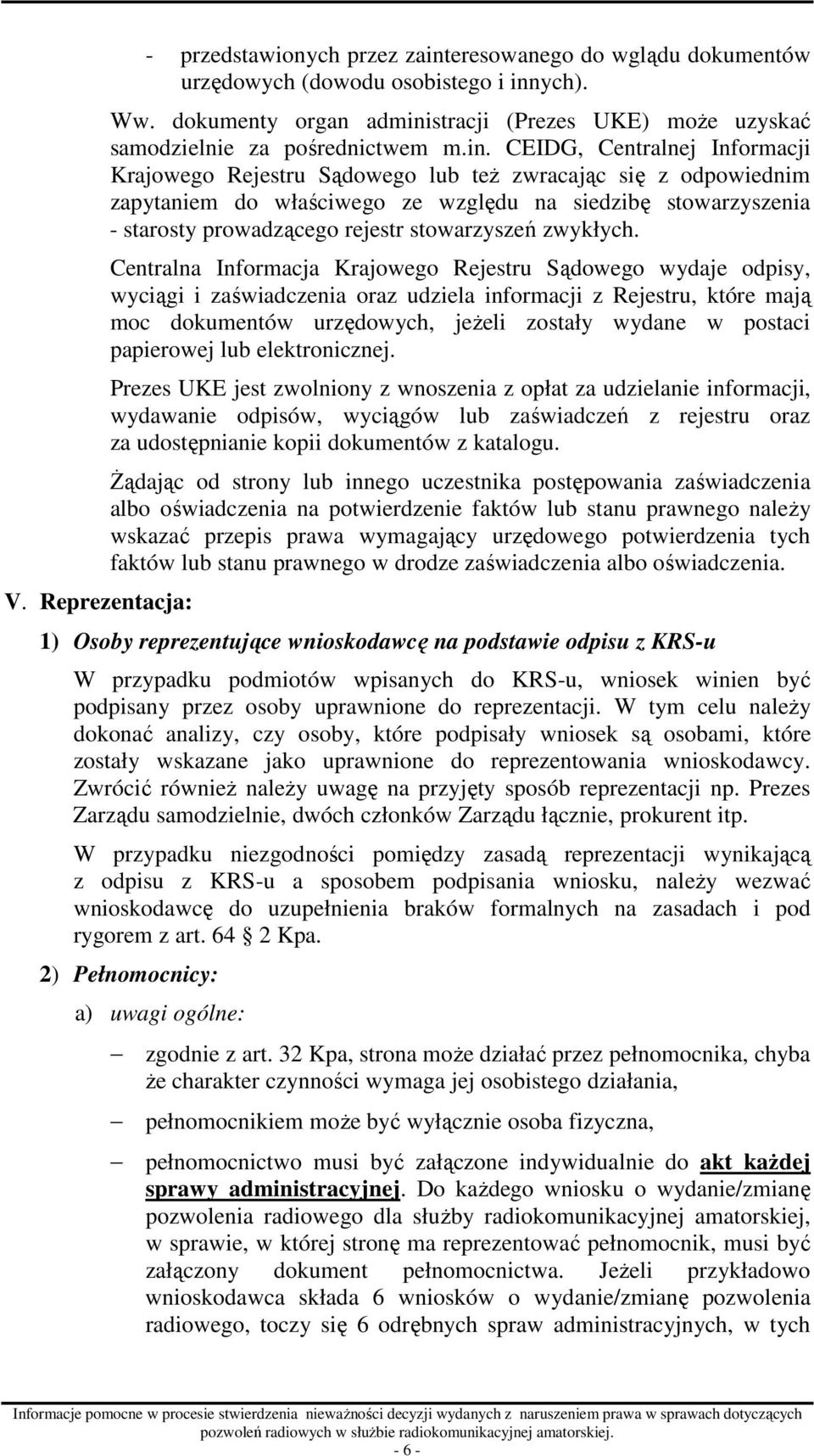 stracji (Prezes UKE) moŝe uzyskać samodzielnie za pośrednictwem m.in.