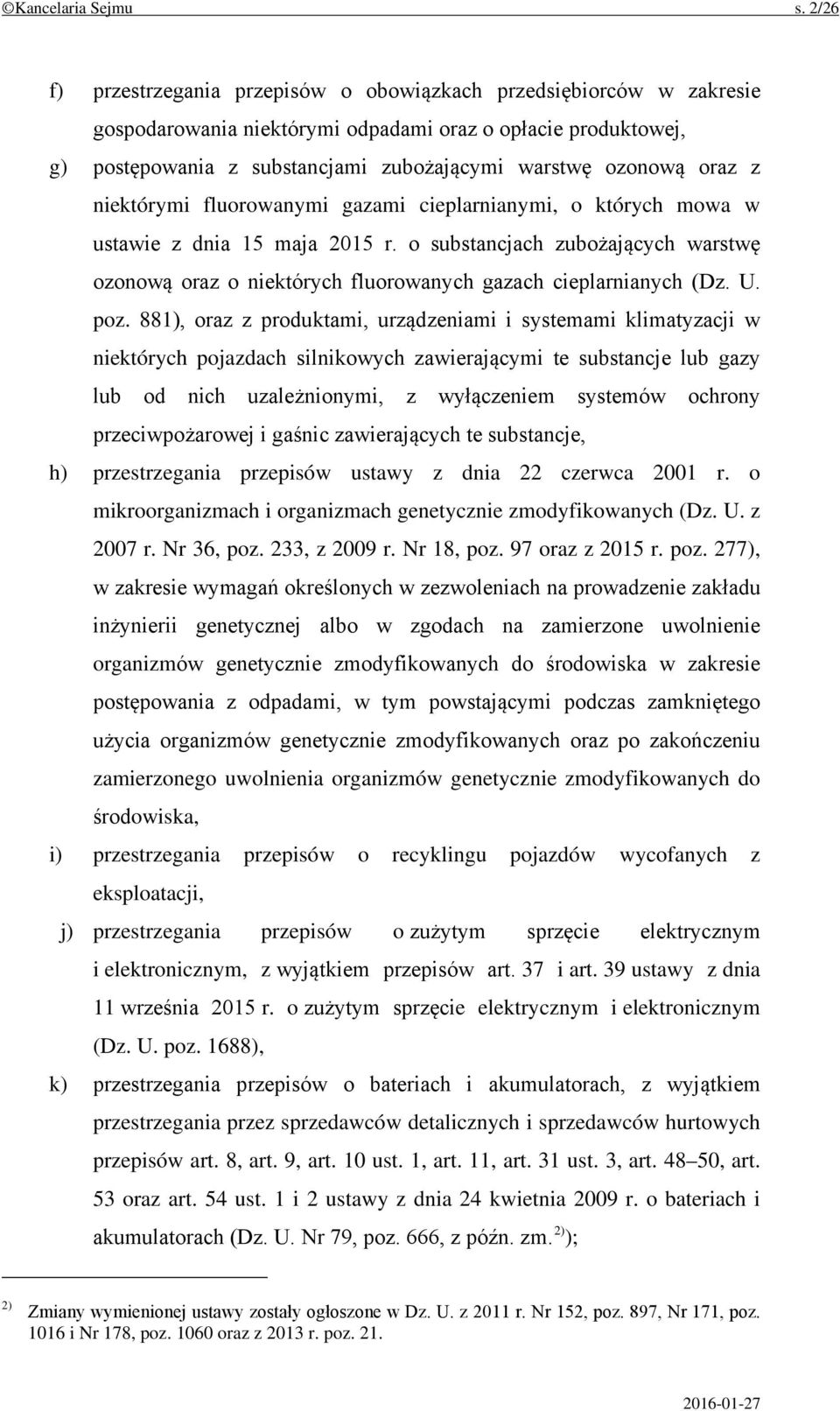 oraz z niektórymi fluorowanymi gazami cieplarnianymi, o których mowa w ustawie z dnia 15 maja 2015 r.