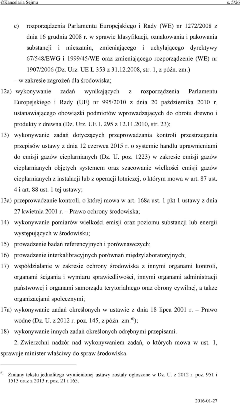 UE L 353 z 31.12.2008, str. 1, z późn. zm.