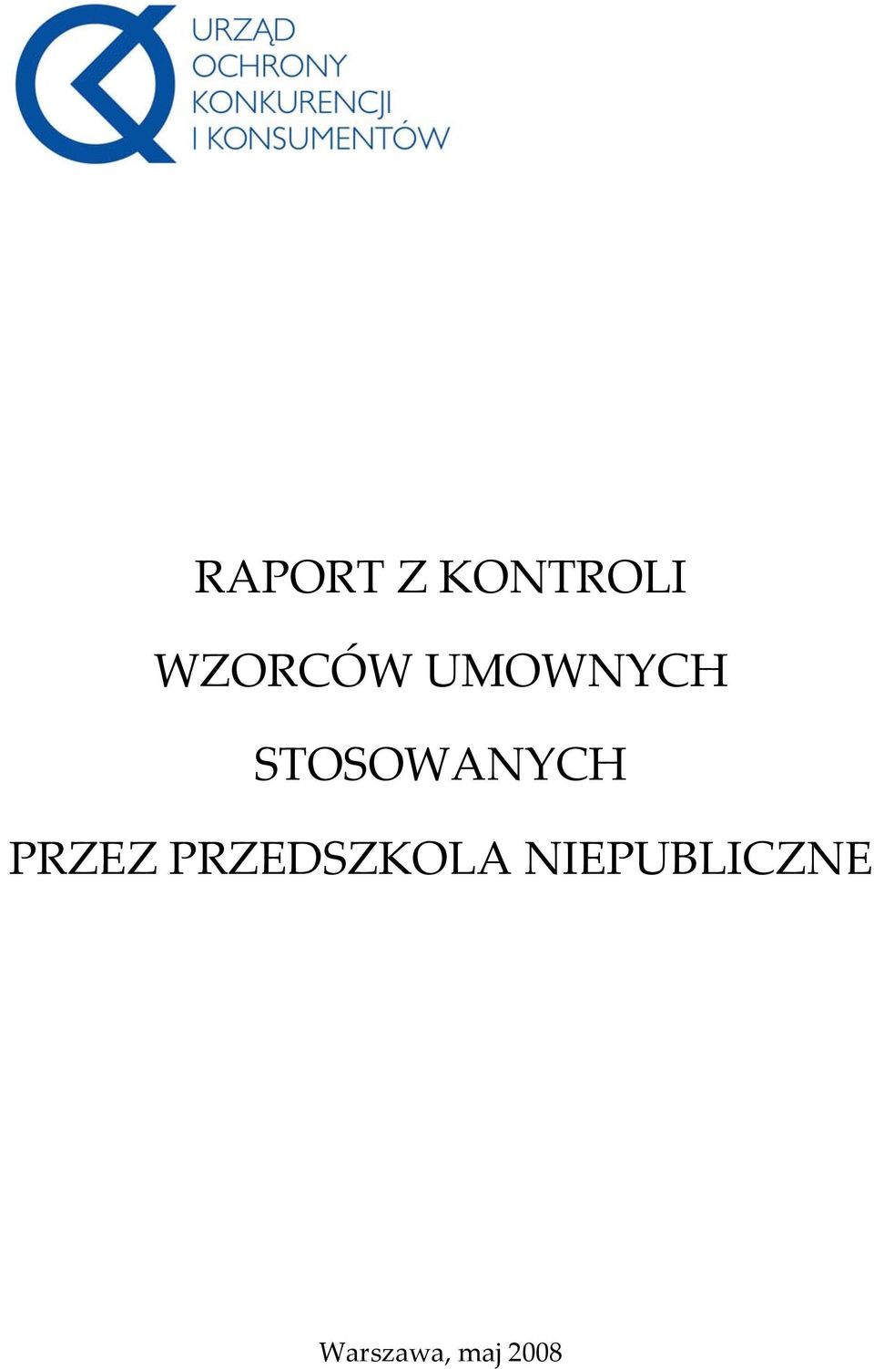 STOSOWANYCH PRZEZ