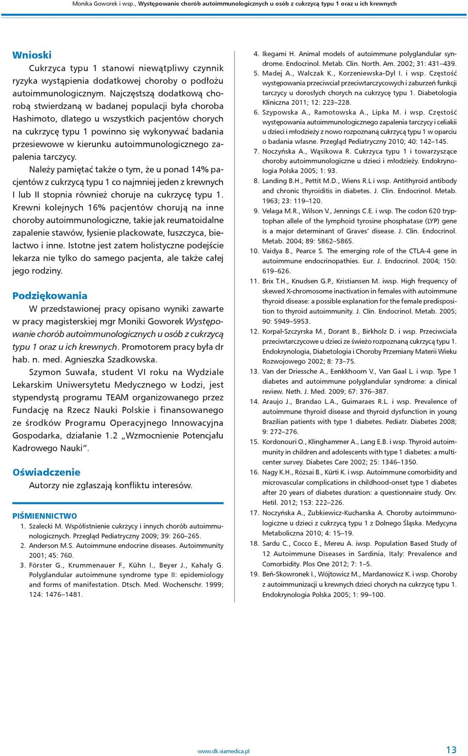 autoimmunologicznym.