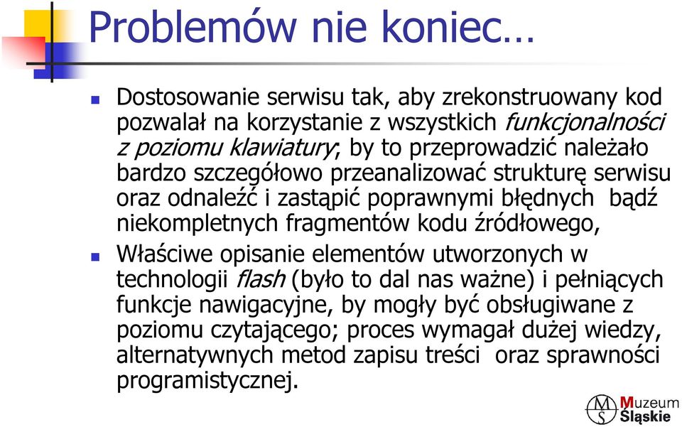 fragmentów kodu źródłowego, Właściwe opisanie elementów utworzonych w technologii flash (było to dal nas ważne) i pełniących funkcje nawigacyjne,