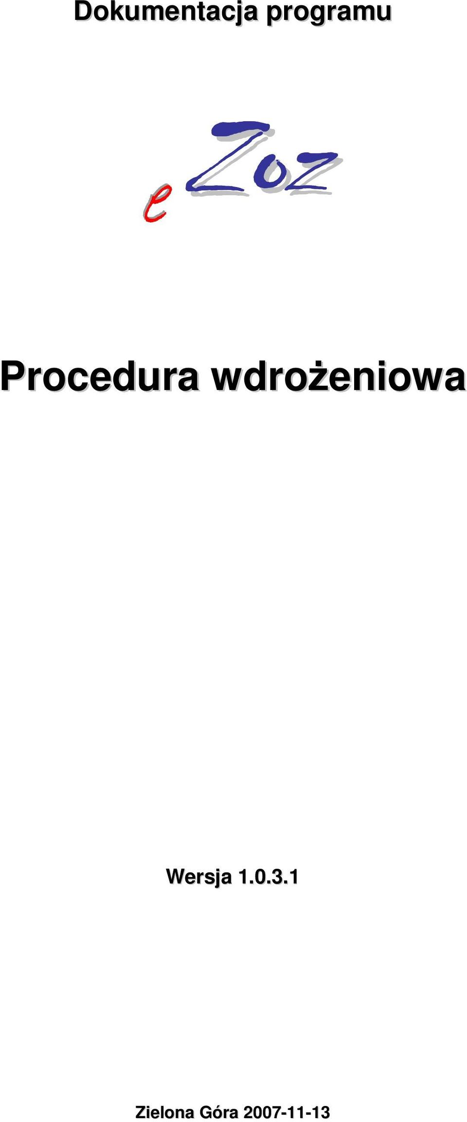 wdrożeniowa Wersja 1.