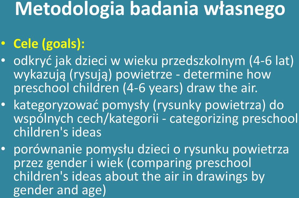 kategoryzować pomysły (rysunky powietrza) do wspólnych cech/kategorii - categorizing preschool children's