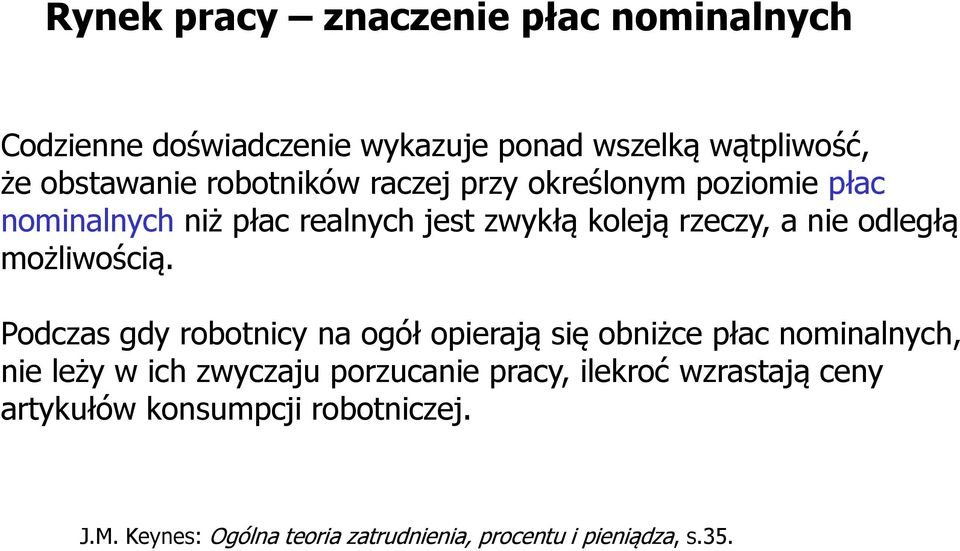 możliwością.