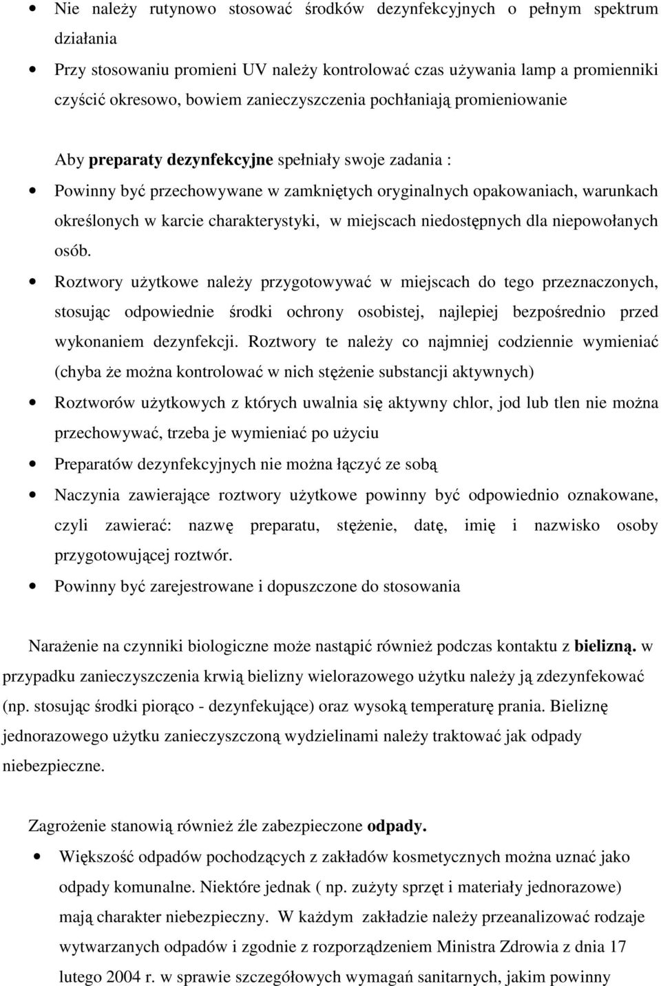 charakterystyki, w miejscach niedostępnych dla niepowołanych osób.