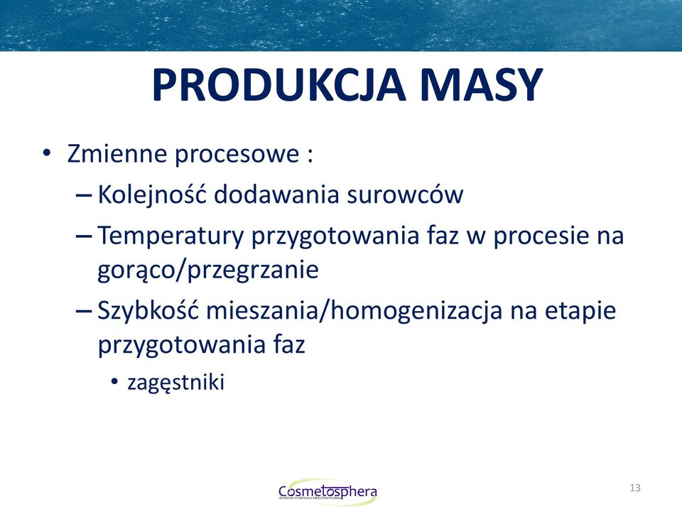 procesie na gorąco/przegrzanie Szybkość