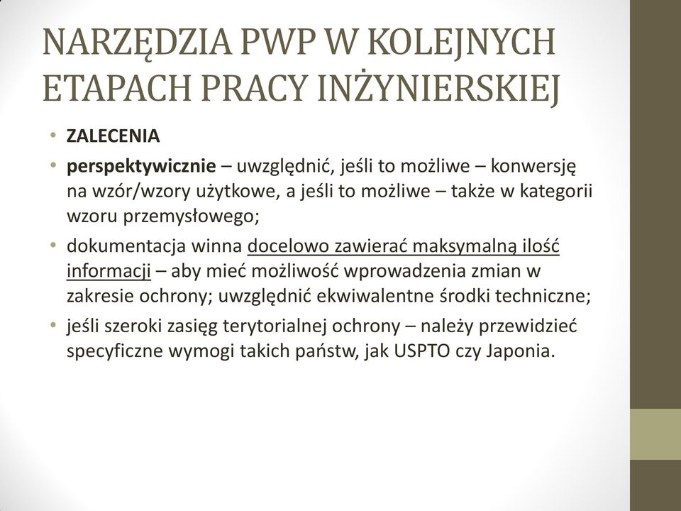 informacji aby mieć możliwość wprowadzenia zmian w zakresie ochrony; uwzględnić ekwiwalentne środki