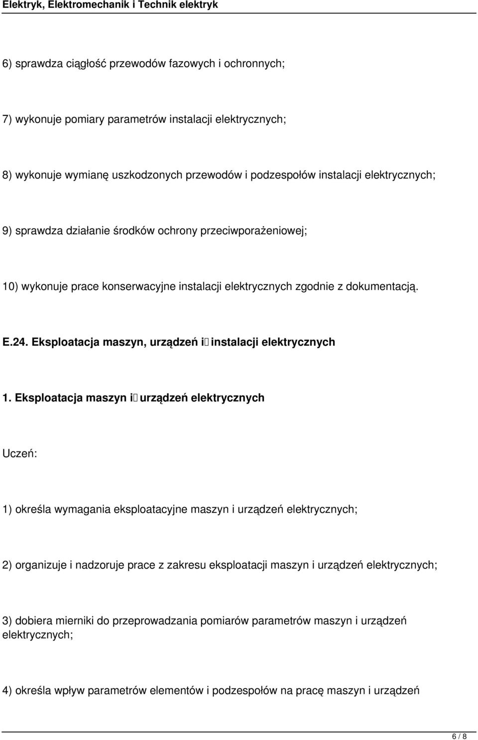 Eksploatacja maszyn, urządzeń i instalacji elektrycznych 1.