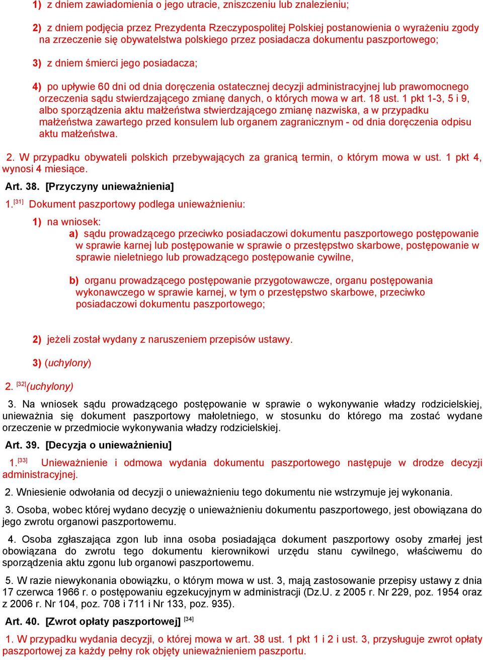 stwierdzającego zmianę danych, o których mowa w art. 18 ust.