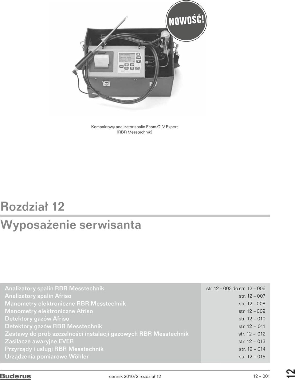 spalin Afriso Manometry elektroniczne RBR Messtechnik Manometry elektroniczne Afriso Detektory gazów Afriso Detektory gazów RBR Messtechnik