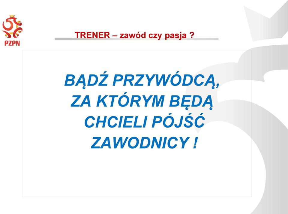 KTÓRYM BĘDĄ