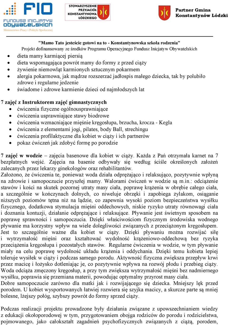 usprawniające stawy biodrowe ćwiczenia wzmacniające mięśnie kręgosłupa, brzucha, krocza - Kegla ćwiczenia z elementami jogi, pilates, body Ball, strechingu ćwiczenia profilaktyczne dla kobiet w ciąży