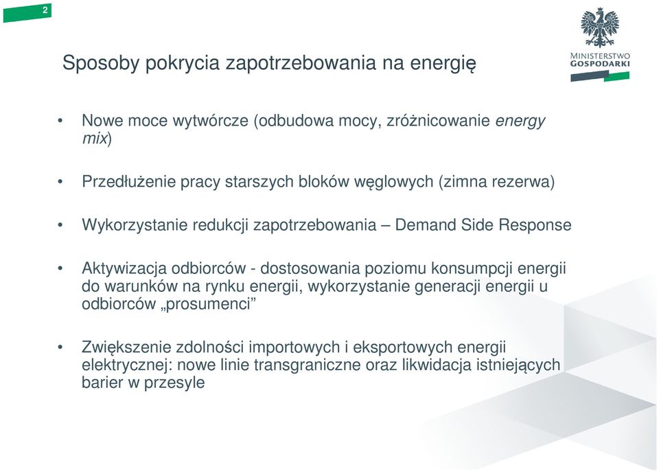 dostosowania poziomu konsumpcji energii do warunków na rynku energii, wykorzystanie generacji energii u odbiorców prosumenci