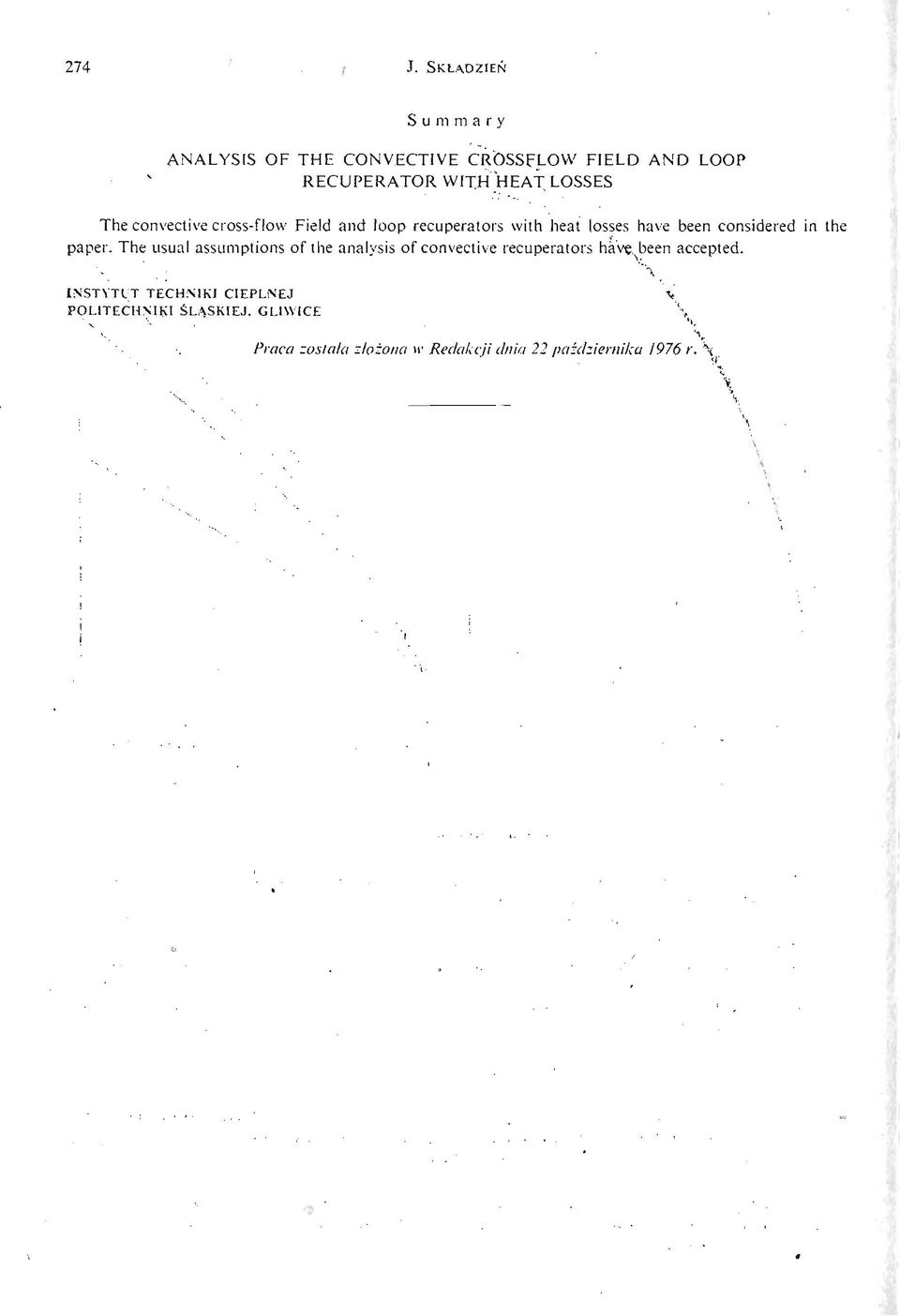 convective cross flow Field and loop recuperators with heat losses have been considered in the paper.