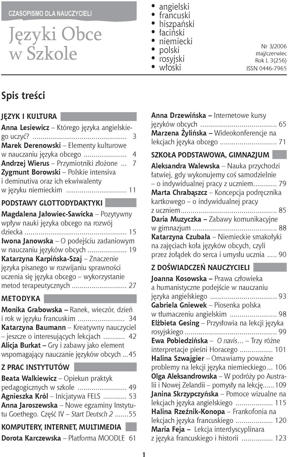 .. 7 Zygmunt Borowski Polskie intensiva i deminutiva oraz ich ekwiwalenty w języku niemieckim.