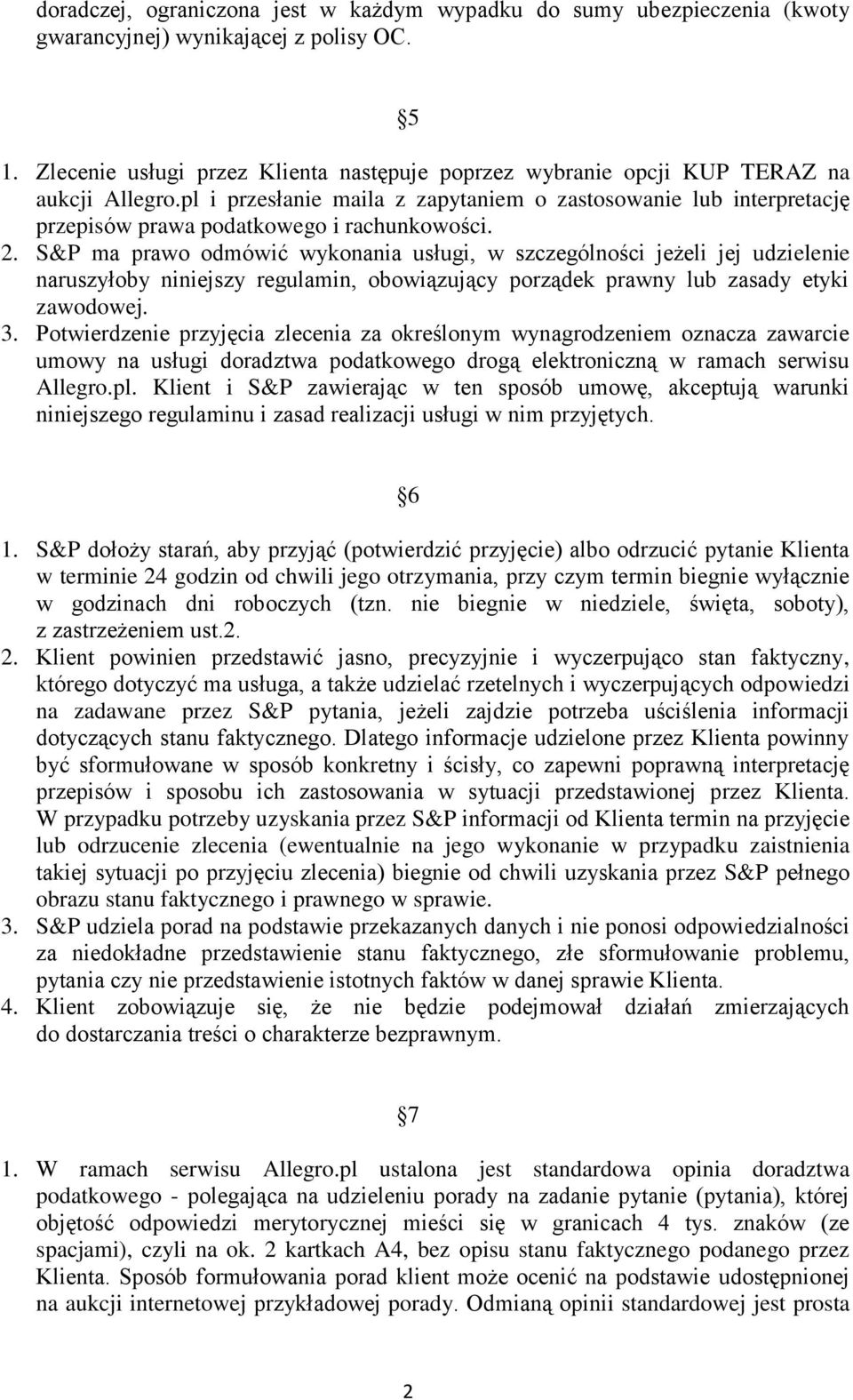 pl i przesłanie maila z zapytaniem o zastosowanie lub interpretację przepisów prawa podatkowego i rachunkowości. 2.