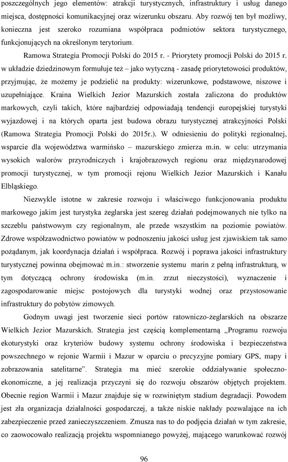 - Priorytety promocji Polski do 2015 r.