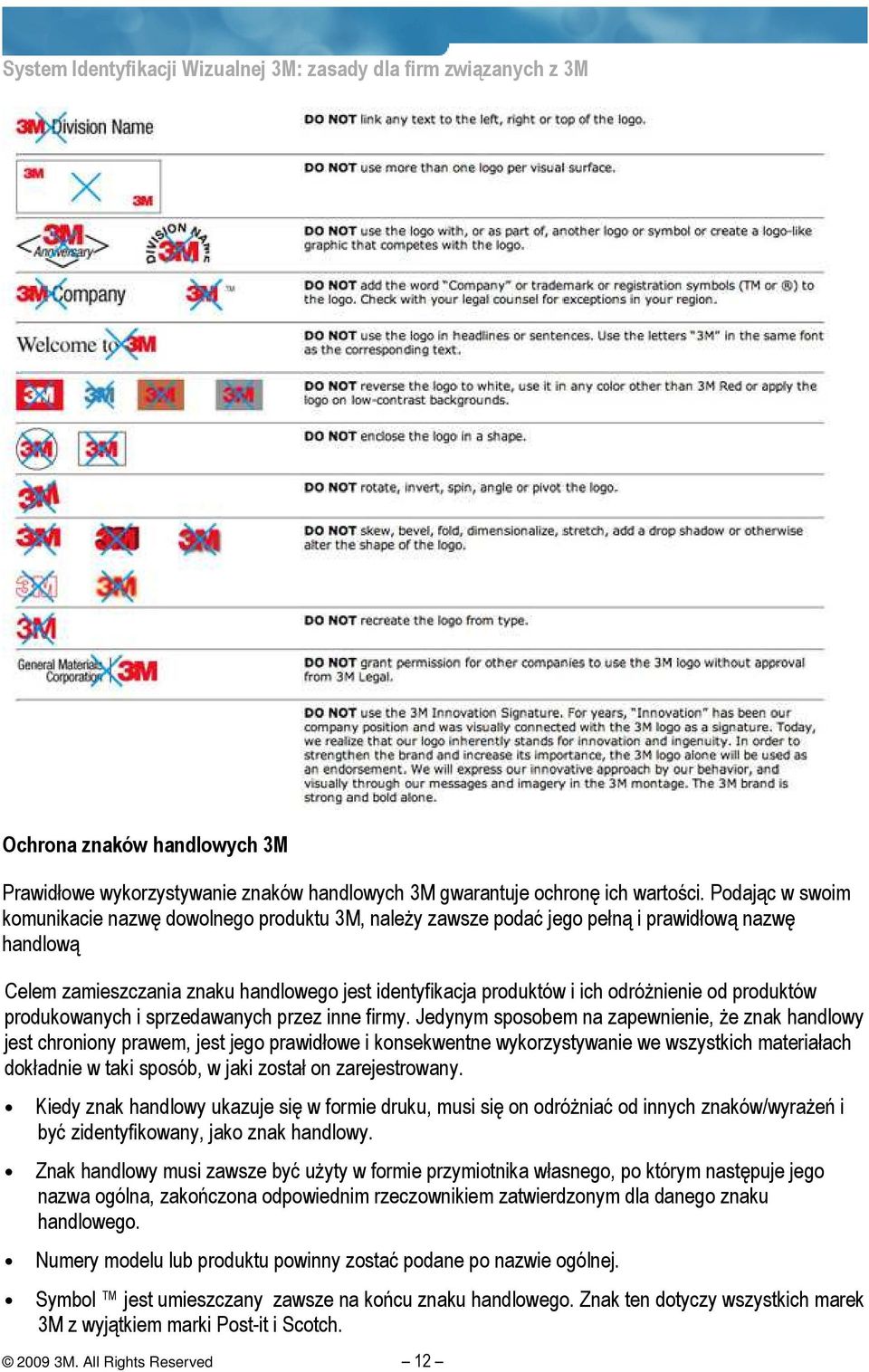 od produktów produkowanych i sprzedawanych przez inne firmy.