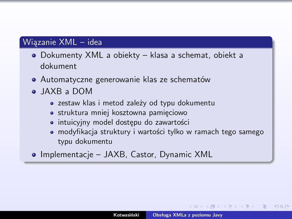 struktura mniej kosztowna pamięciowo intuicyjny model dostępu do zawartości modyfikacja