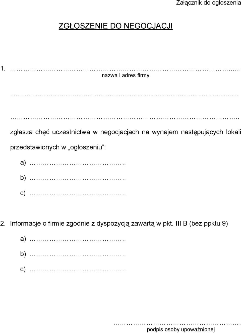 przedstawionych w ogłoszeniu : a).. b).. c).. 2.