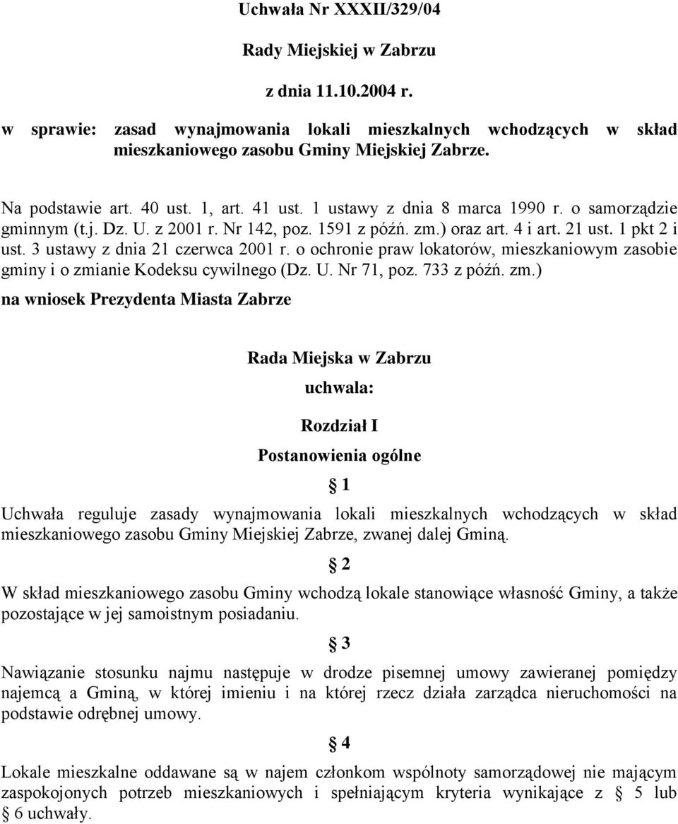 3 ustawy z dnia 21 czerwca 2001 r. o ochronie praw lokatorów, mieszkaniowym zasobie gminy i o zmi