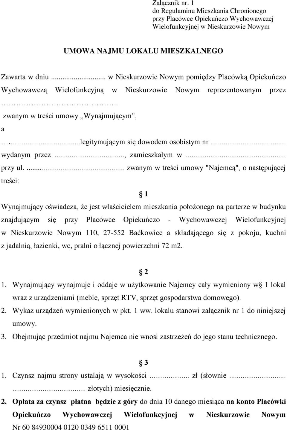 ..legitymującym się dowodem osobistym nr... wydanym przez..., zamieszkałym w... przy ul.