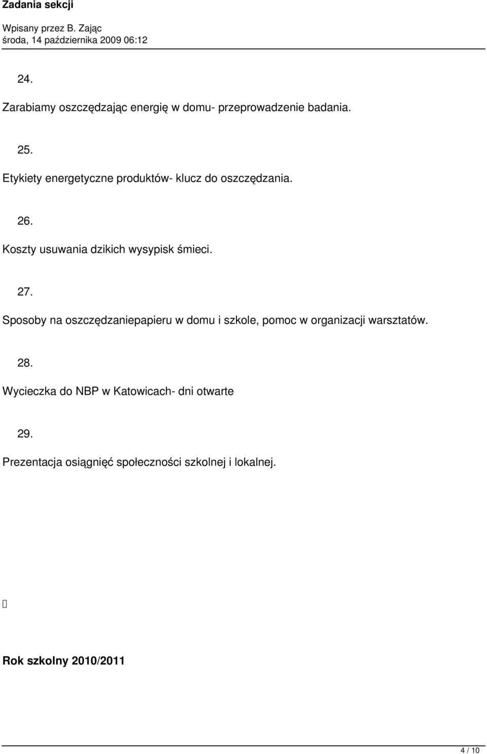 Koszty usuwania dzikich wysypisk śmieci. 27.