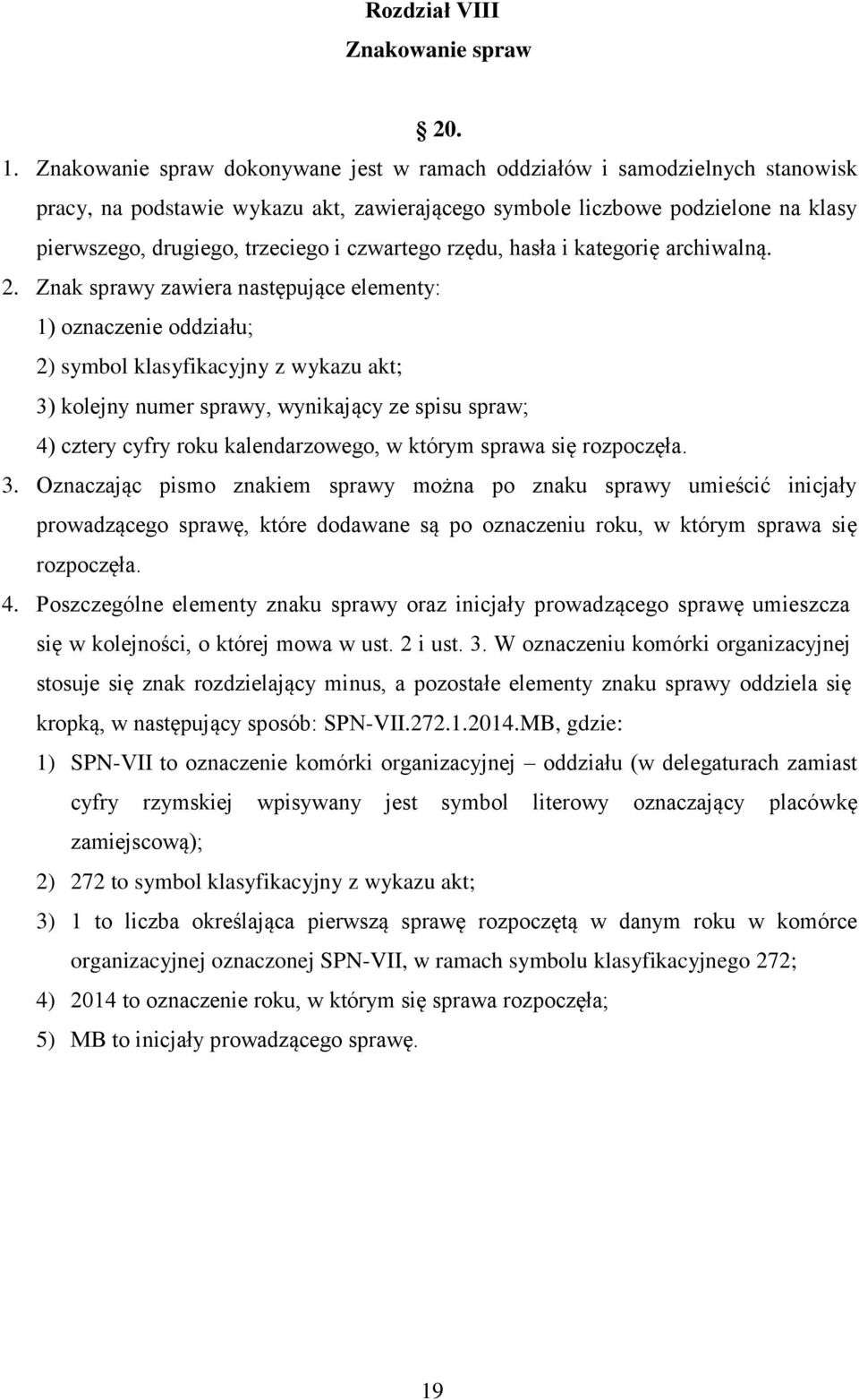 czwartego rzędu, hasła i kategorię archiwalną. 2.