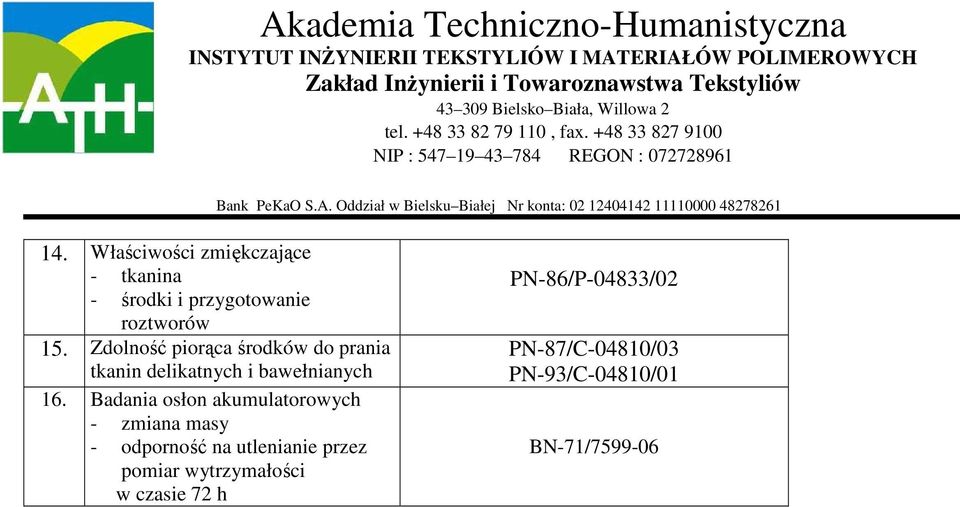 Badania osłon akumulatorowych - zmiana masy - odporność na utlenianie przez