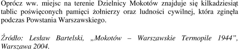 tablic poświęconych pamięci żołnierzy oraz ludności cywilnej,