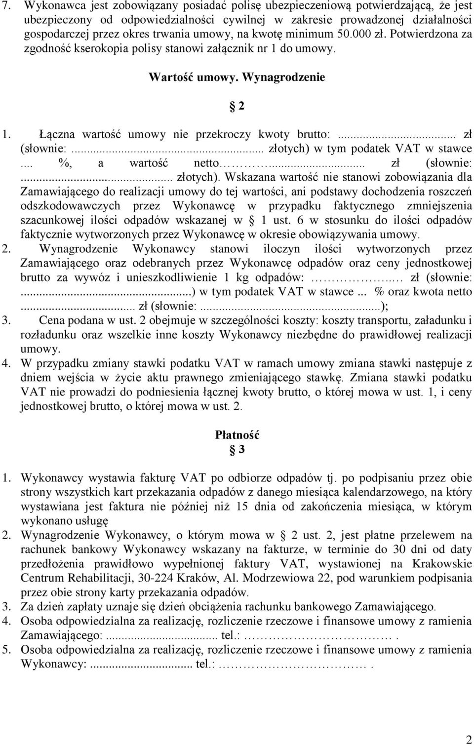 .. zł (słownie:... złotych) 