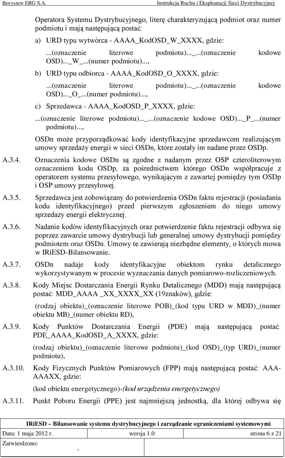 ..(oznaczenie literowe podmiotu)..._...(oznaczenie kodowe OSD)..._P_...(numer podmiotu).