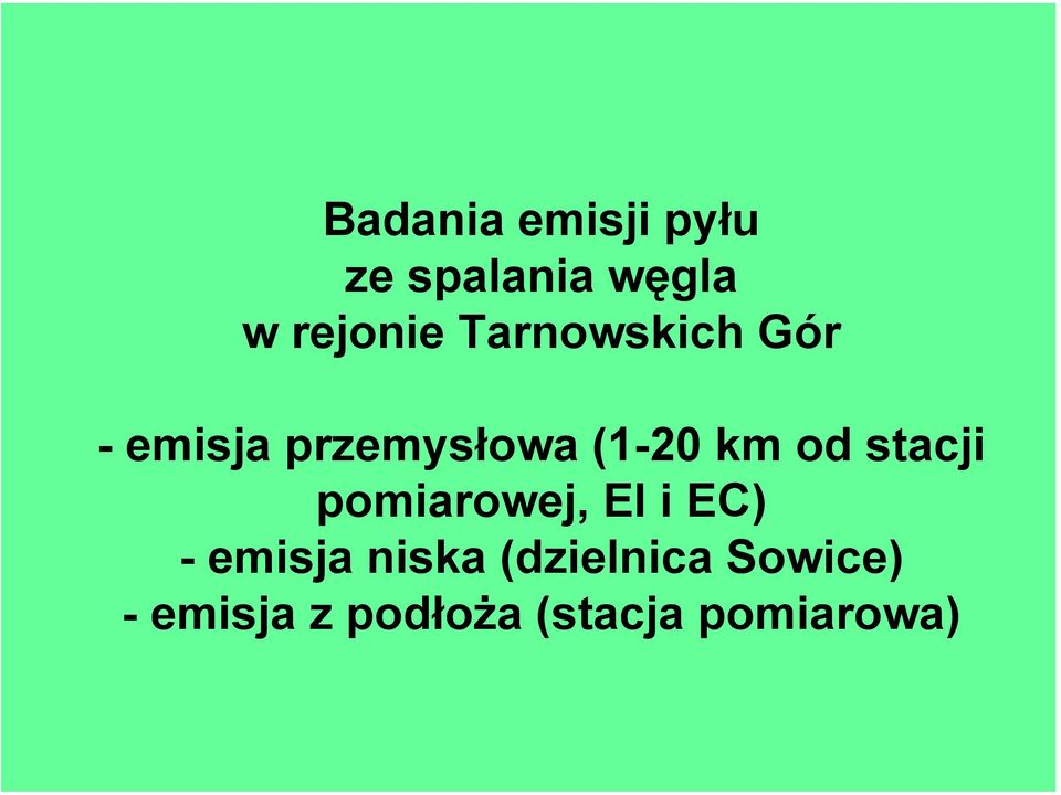 stacji pomiarowej, El i EC) - emisja niska