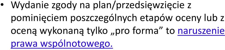 oceny lub z oceną wykonaną tylko pro