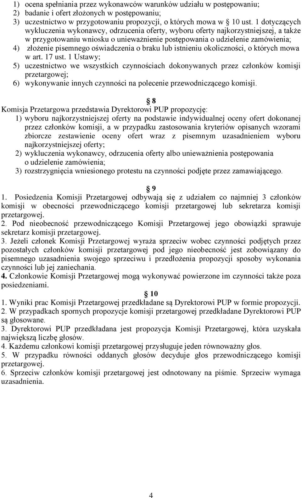 oświadczenia o braku lub istnieniu okoliczności, o których mowa w art. 17 ust.