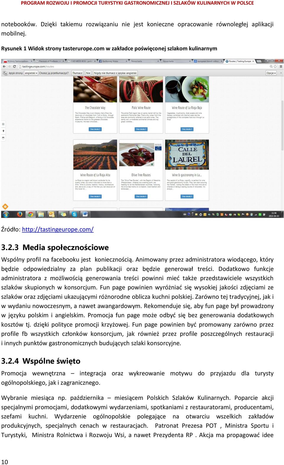 Animowany przez administratora wiodącego, który będzie odpowiedzialny za plan publikacji oraz będzie generował treści.