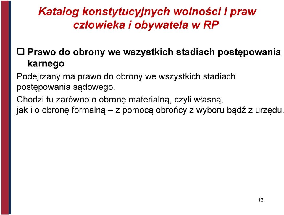 postępowania sądowego.