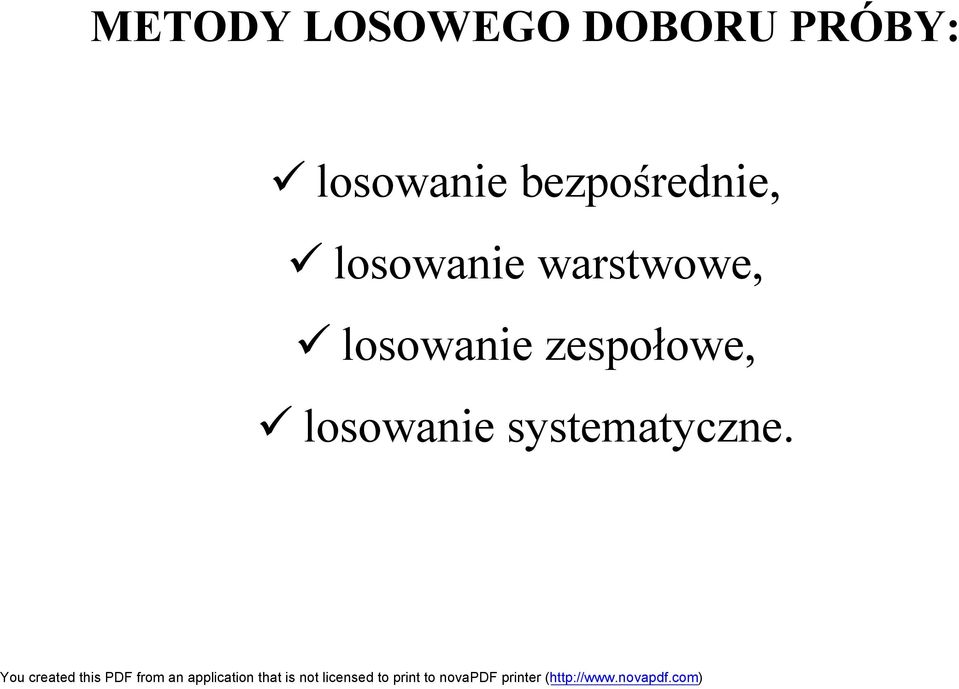 losowanie warstwowe,