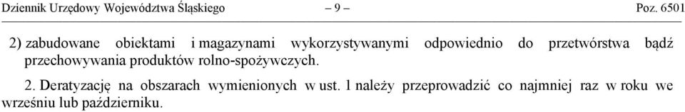 przetwórstwa bądź przechowywania produktów rolno-spożywczych. 2.