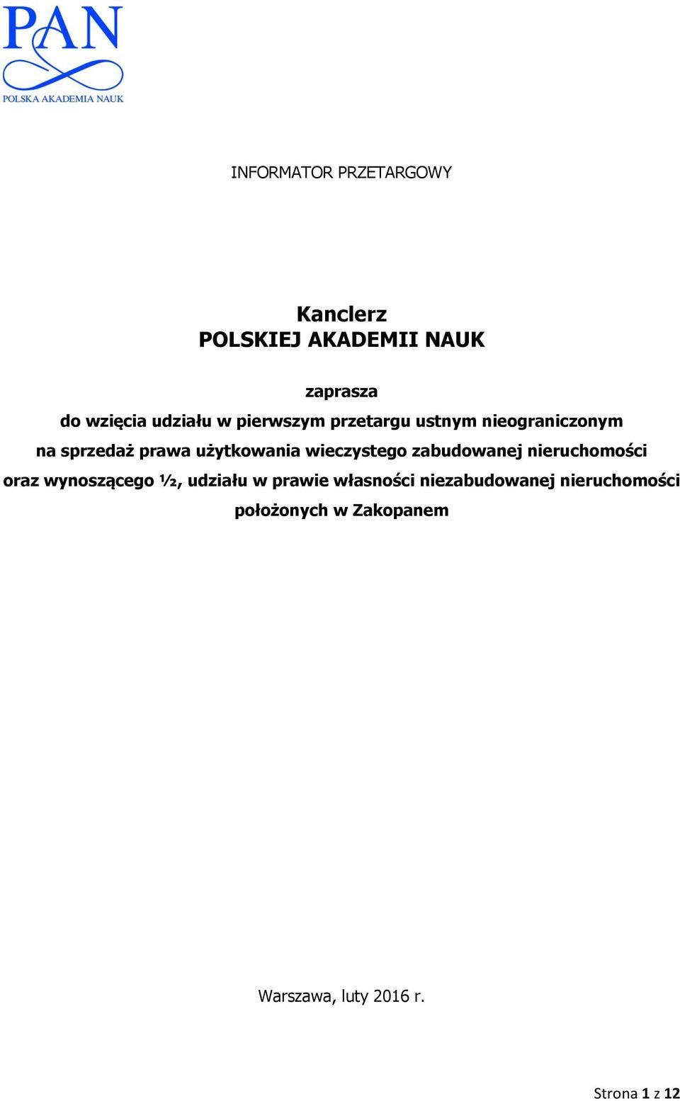 wieczystego zabudowanej nieruchomości oraz wynoszącego ½, udziału w prawie