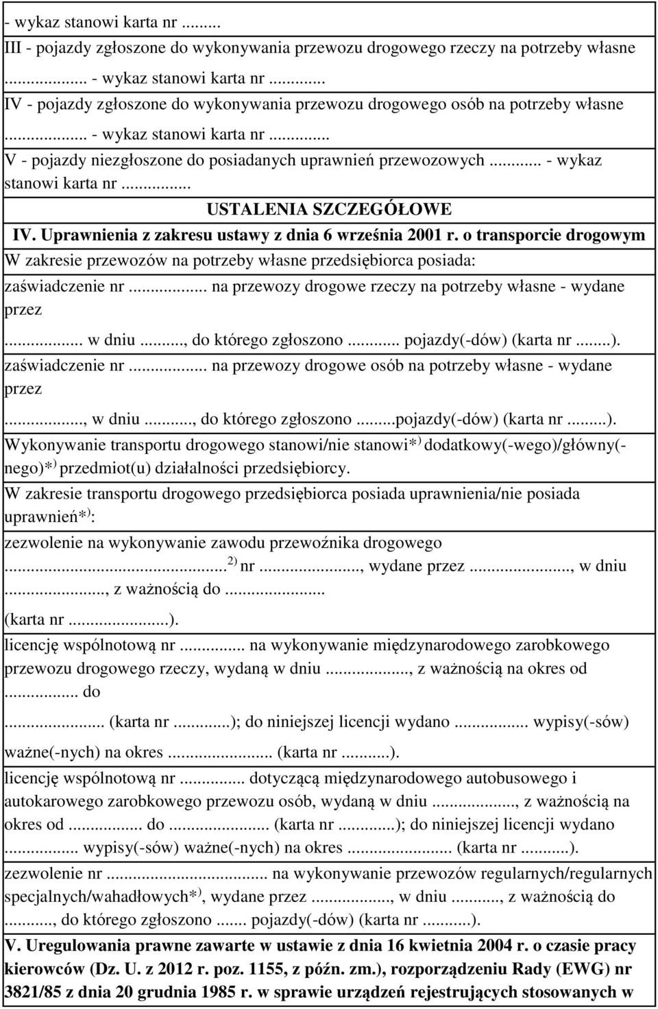 .. - wykaz stanowi karta nr... USTALENIA SZCZEGÓŁOWE IV. Uprawnienia z zakresu ustawy z dnia 6 września 2001 r.