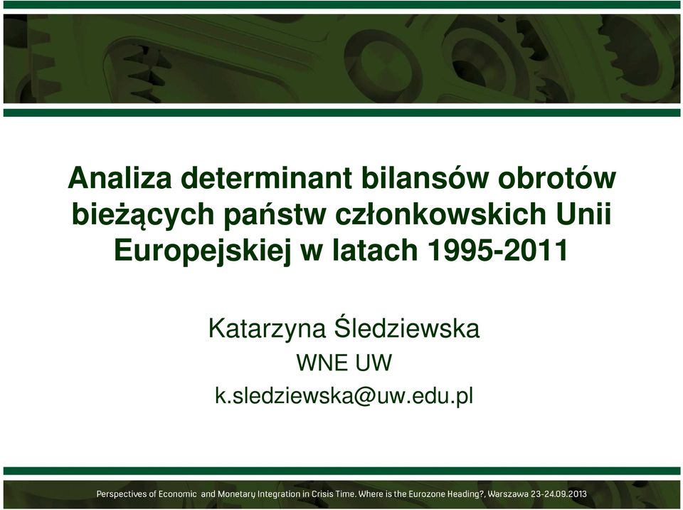 Europejskiej w latach 1995-2011