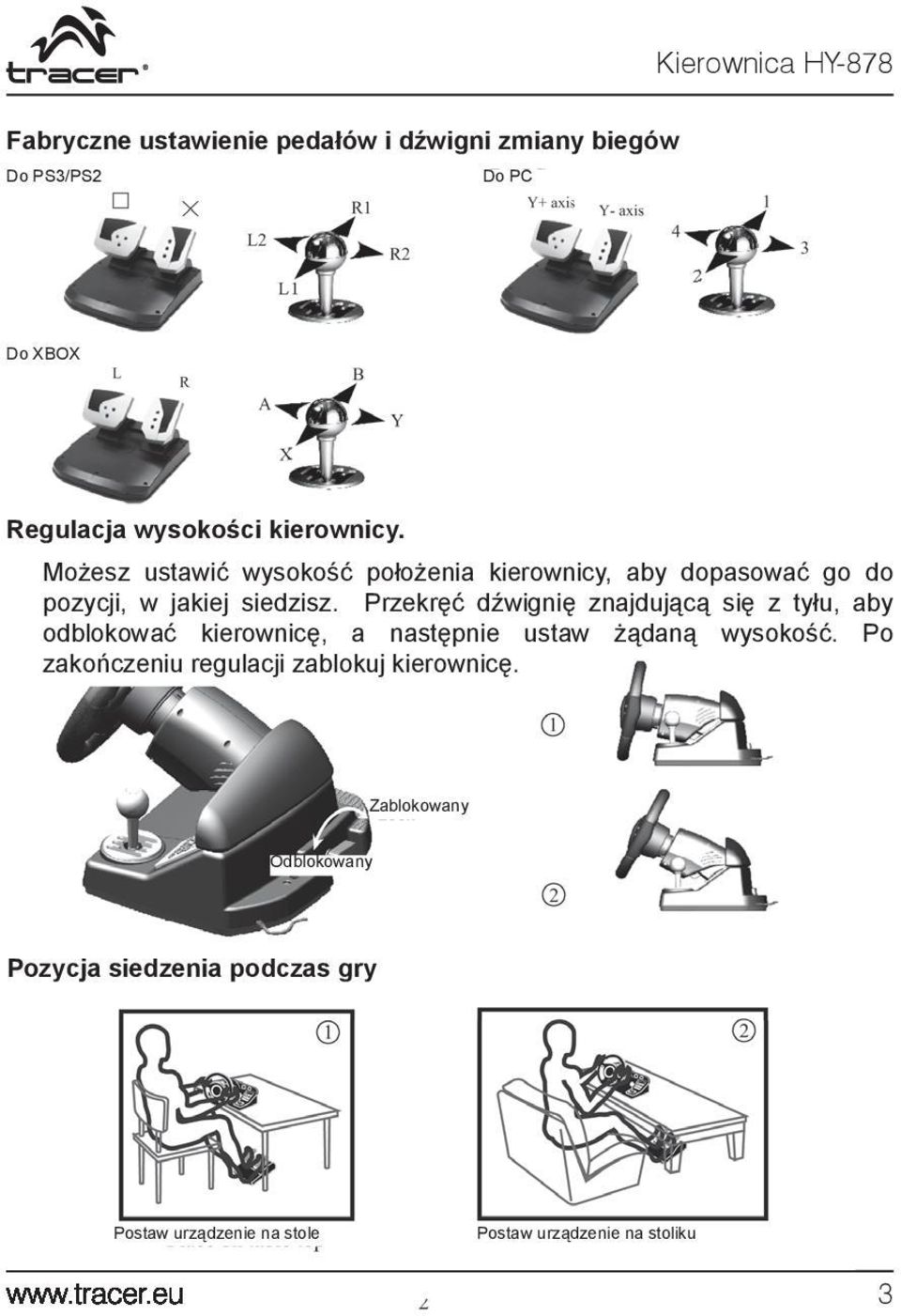 Przekręć dźwignię znajdującą się z tyłu, aby odblokować kierownicę, a następnie ustaw żądaną wysokość.