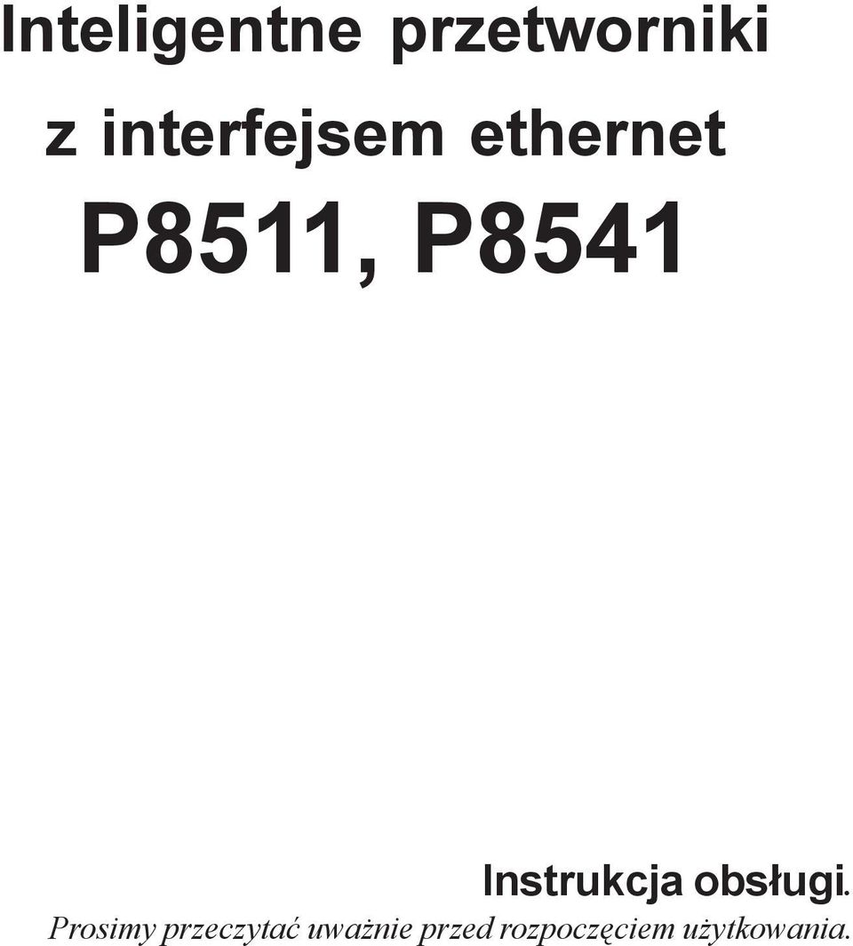 Instrukcja obs³ugi.