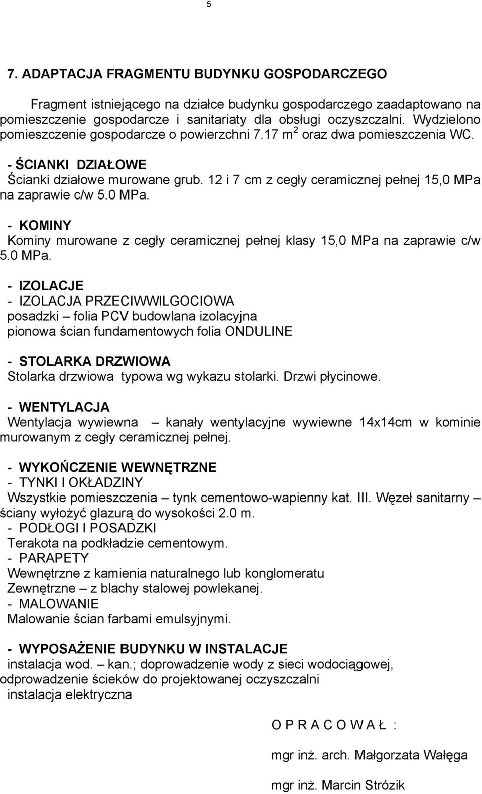 12 i 7 cm z cegły ceramicznej pełnej 15,0 MPa 