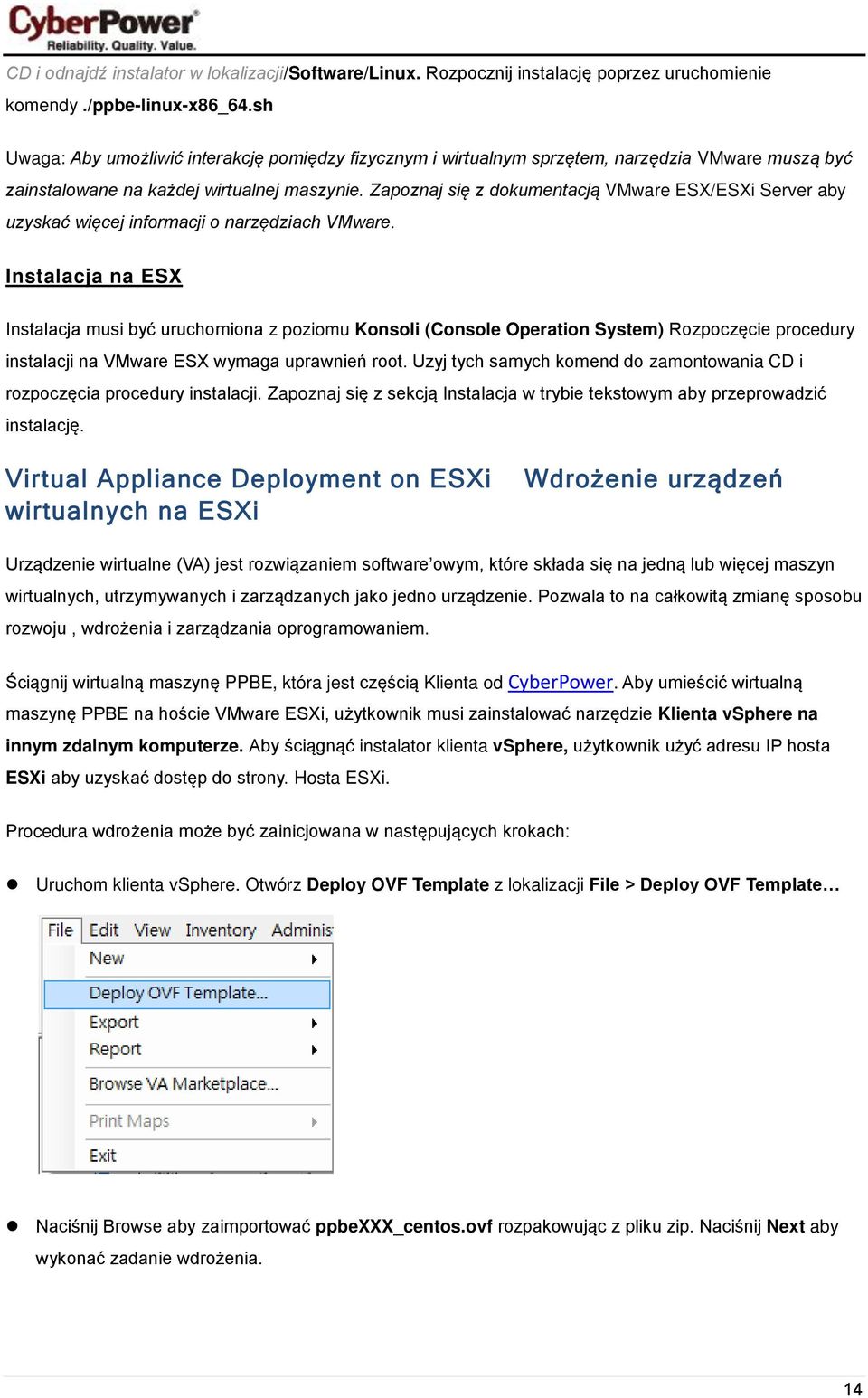 Zapoznaj się z dokumentacją VMware ESX/ESXi Server aby uzyskać więcej informacji o narzędziach VMware.