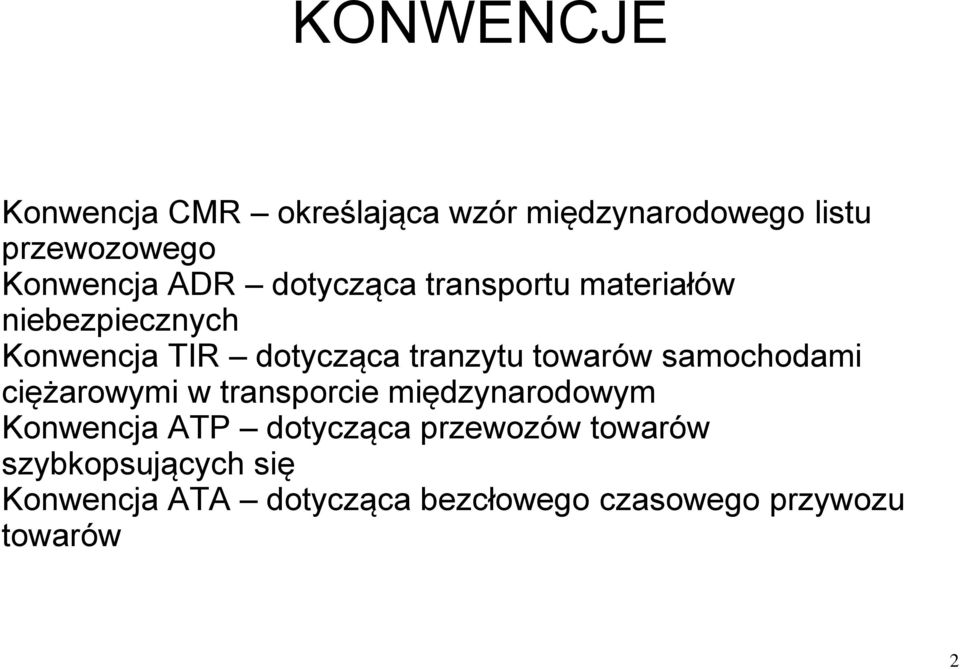 towarów samochodami ciężarowymi w transporcie międzynarodowym Konwencja ATP dotycząca